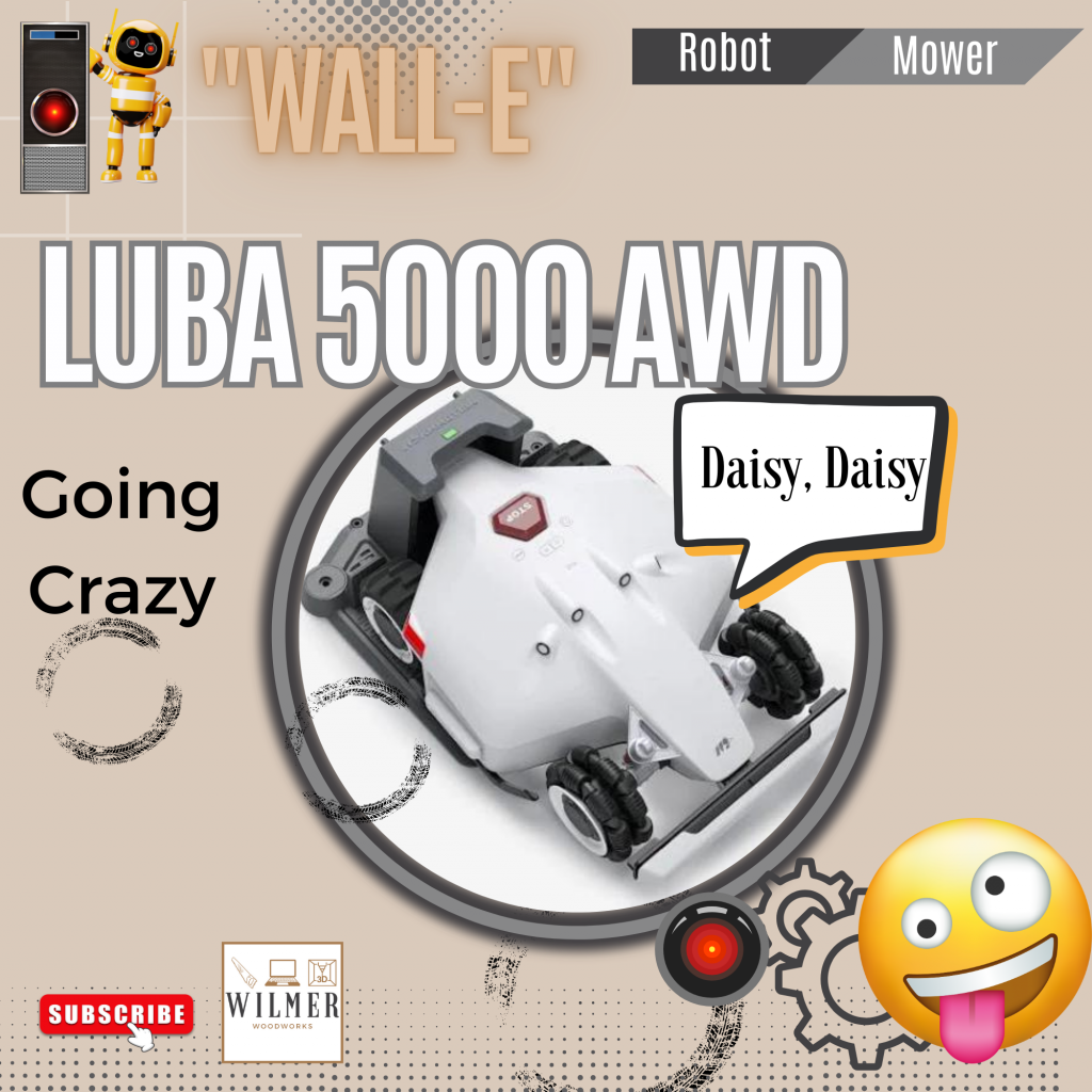 Wall-e’s Going Crazy! | Luba AWD 5000 | Issues