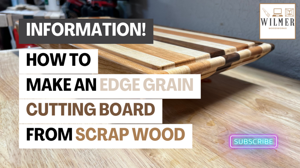 How to Make an Edge Grain Cutting Board from Scrap Wood