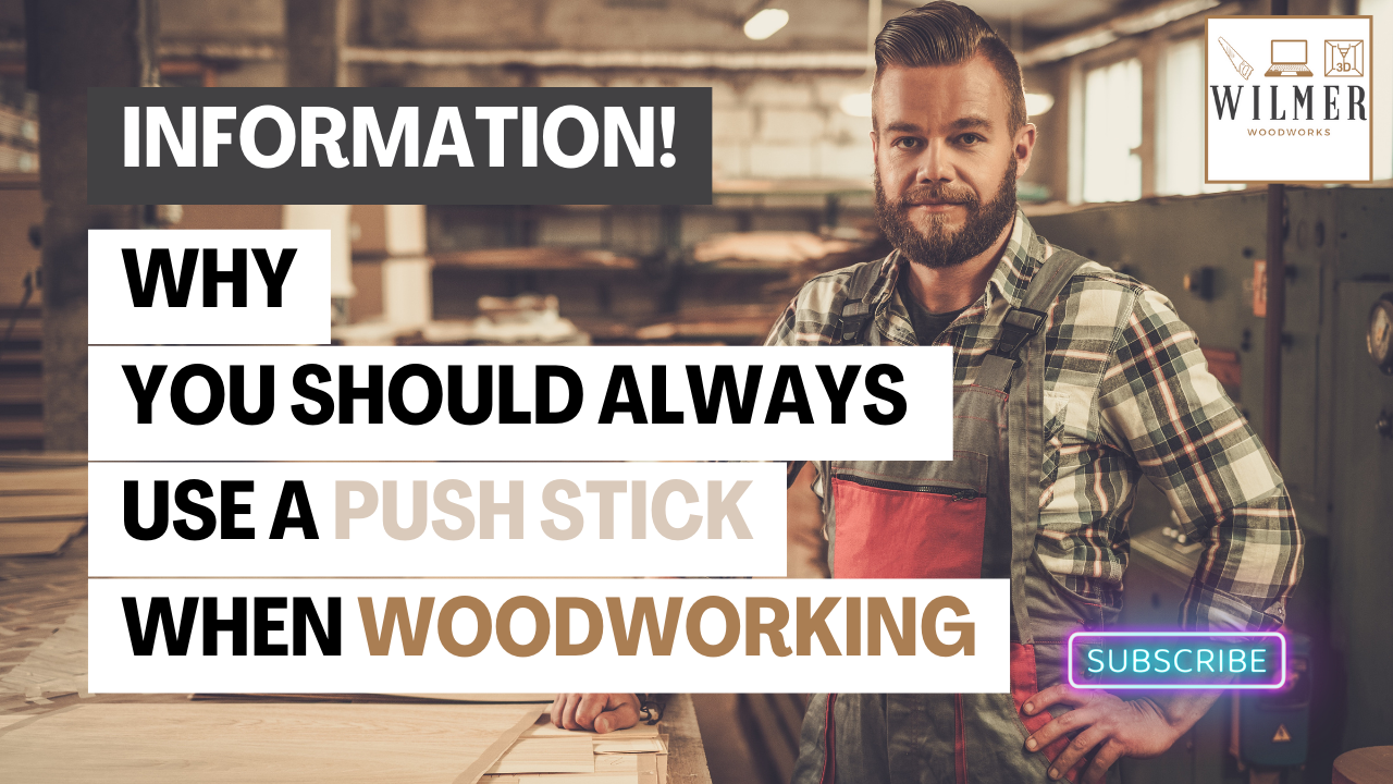 Why You Should Always Use a Push Stick When Woodworking