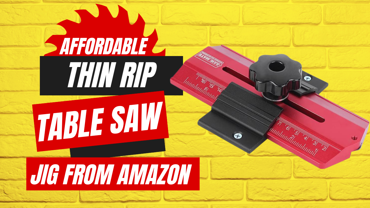Get Ripped With This Thin Table Saw Jig! 1 Get Ripped With This Thin Table Saw Jig!