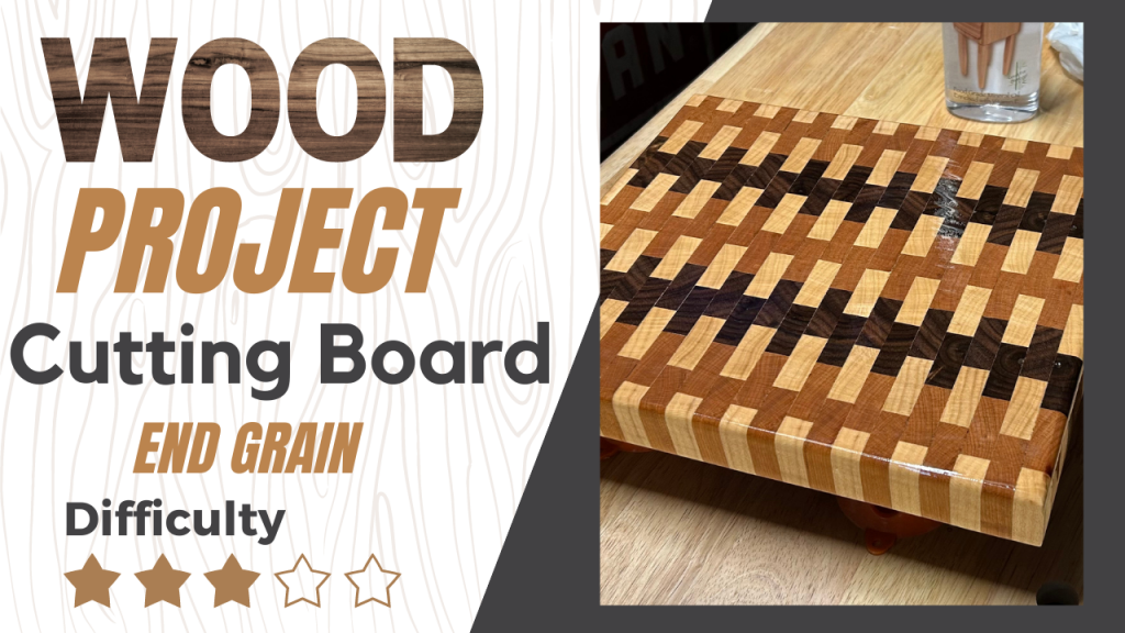 How to Make a Stunning End Grain Cutting Board
