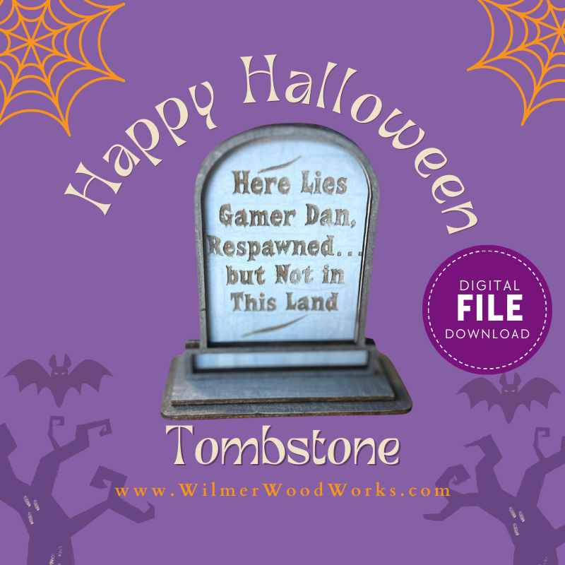 Gamer Tombstone Laser Cut File – Funny Halloween Sign 1 Gamer Tombstone Laser Cut File – Funny Halloween Sign