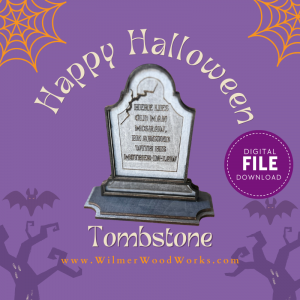 Funny Halloween Laser File – Argued With His Mother-in-Law - Tombstone
