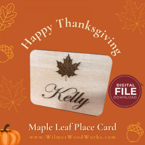 Laser Cut Maple Leaf Thanksgiving Name Tag SVG File – XTool, LightBurn Compatible