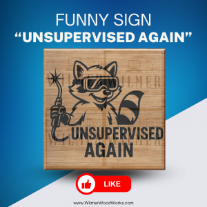 “Unsupervised Again” – Raccoon with a Blowtorch (What Could Go Wrong?)