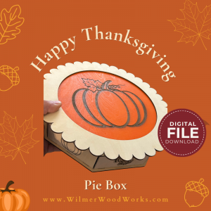 Thanksgiving Pumpkin Pie Box SVG – Laser Cut Pie Carrier File