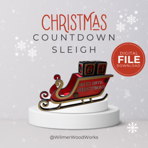 Laser Cut Christmas Countdown Sleigh SVG – Holiday Decor Digital File