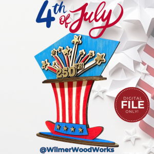 DIY USA 250th Anniversary Laser Cut Table Decoration File | Patriotic 4th of July Centerpiece